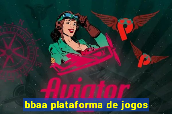 bbaa plataforma de jogos